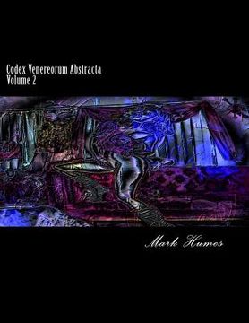 portada Codex Venereorum Abstracta: Volume 2 (en Inglés)