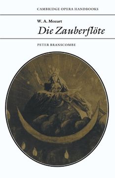 portada W. A. Mozart: Die Zauberflöte Paperback (Cambridge Opera Handbooks) (en Inglés)