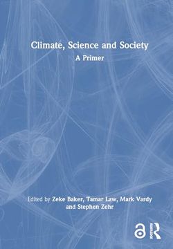 portada Climate, Science and Society: A Primer (en Inglés)