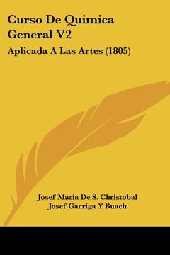 portada Curso de Quimica General v2: Aplicada a las Artes (1805) (in Spanish)