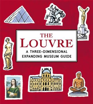 portada Le Louvre: A Three-dimensional Expanding Pocket Guide