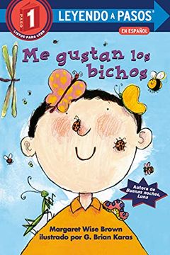 portada Me Gustan los Bichos (Leyendo a Pasos) (in Spanish)