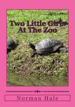 portada Two Little Girls At The Zoo: Two Little Girls At The Zoo