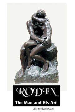 portada Rodin: The man and his art (Sculptors) (en Inglés)