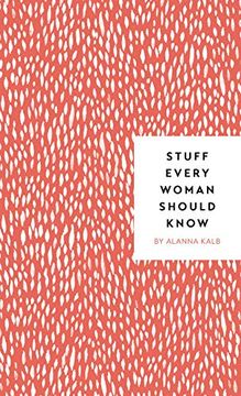 portada Stuff Every Woman Should Know (Stuff you Should Know) 