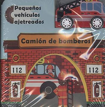 portada Camión de Bomberos. Pequeños Vehículos Ajetreados. (in Spanish)