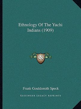 portada ethnology of the yuchi indians (1909) (in English)