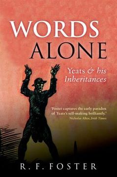 portada words alone: yeats and his inheritances (en Inglés)