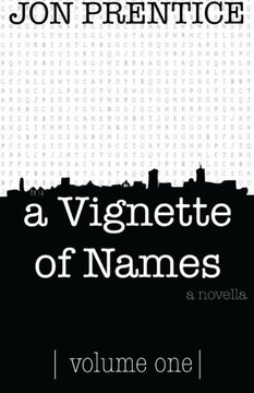 portada a Vignette of Names: volume one (Volume 1) (in English)