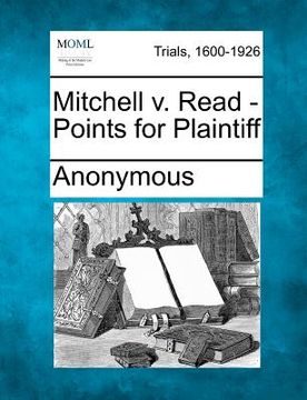 portada mitchell v. read - points for plaintiff (en Inglés)