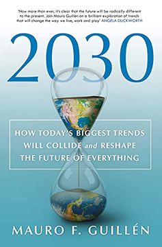 portada 2030: How Today'S Biggest Trends Will Collide and Reshape the Future of Everything (en Inglés)