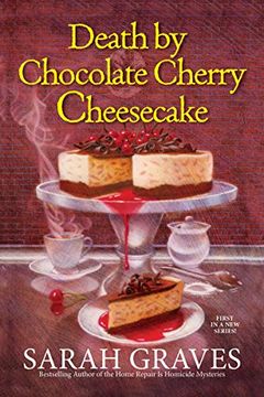 portada Death by Chocolate Cherry Cheesecake (a Death by Chocolate Mystery) (en Inglés)