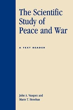 portada the scientific study of peace and war: a text reader (en Inglés)