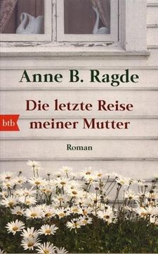 portada Die Letzte Reise Meiner Mutter: Roman (en Alemán)