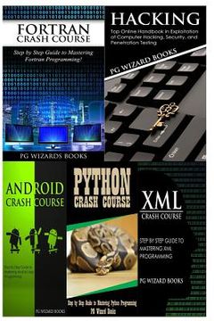 portada FORTRAN Crash Course + Hacking + Android Crash Course + Python Crash Course + XML Crash Course (en Inglés)