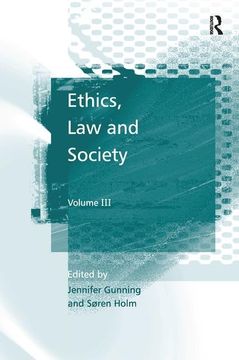 portada Ethics, Law and Society: Volume III (en Inglés)