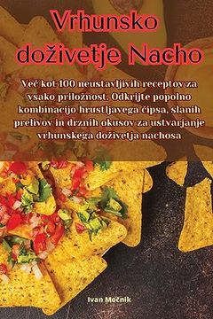 portada Vrhunsko dozivetje Nacho (en Esloveno)