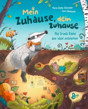 portada Mein Zuhause, Dein Zuhause - mit Frieda Dachs den Wald Entdecken (en Alemán)