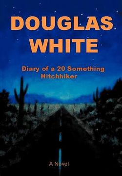 portada diary of a 20 something hitchhiker (en Inglés)