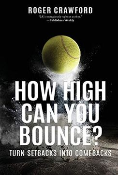 portada How High can you Bounce? Turn Setbacks Into Comebacks (en Inglés)