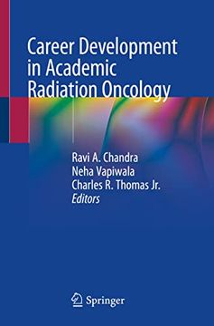 portada Career Development in Academic Radiation Oncology (en Inglés)