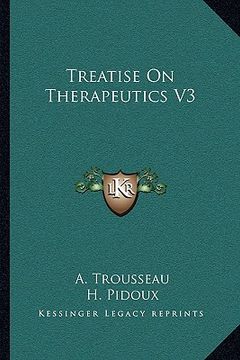 portada treatise on therapeutics v3 (in English)