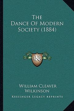 portada the dance of modern society (1884) (en Inglés)