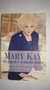 portada Mary kay - si Puedes Tenerlo Todo (in Spanish)
