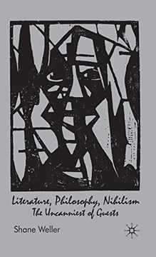 portada Literature, Philosophy, Nihilism: The Uncanniest of Guests (en Inglés)