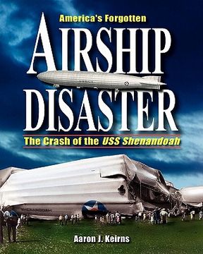 portada america's forgotten airship disaster (en Inglés)