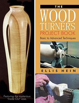 portada The Woodturner's Project Book: Basic to Advanced Techniques (en Inglés)