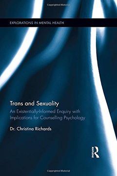 portada Trans and Sexuality: An Existentially-Informed Enquiry with Implications for Counselling Psychology