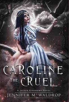 portada Caroline the Cruel (en Inglés)