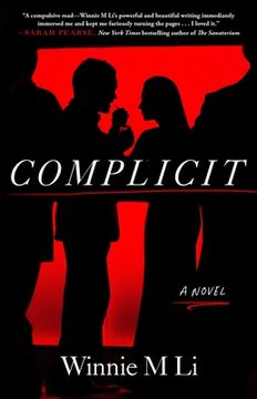 portada Complicit: A Novel (en Inglés)
