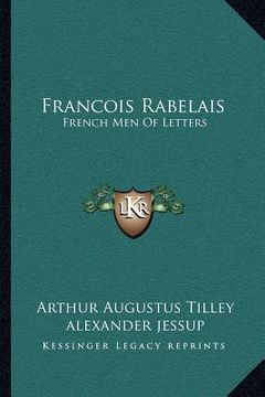 portada francois rabelais: french men of letters