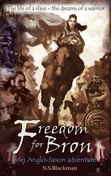 portada Freedom for Bron: The boy who Saved a Kingdom (History Adventures) (en Inglés)