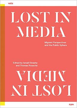 portada Lost in Media: Migrant Perspectives and the Public Sphere (en Inglés)