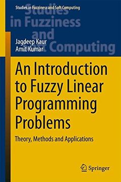 portada An Introduction to Fuzzy Linear Programming Problems: Theory, Methods and Applications (Studies in Fuzziness and Soft Computing)