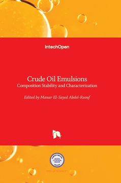 portada Crude Oil Emulsions: Composition Stability and Characterization (in English)