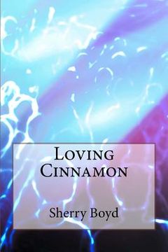 portada Loving Cinnamon (in English)