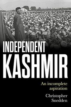 portada Independent Kashmir: An Incomplete Aspiration (in English)