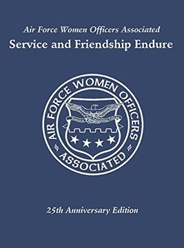 portada Air Force Women Officers Associated: Service and Friendship Endure (en Inglés)
