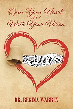 portada Open Your Heart and Write Your Vision (en Inglés)