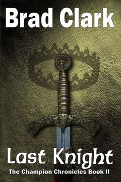 portada Last Knight (Champion Chronicles) (Volume 2)