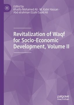 portada Revitalization of Waqf for Socio-Economic Development, Volume II (en Inglés)