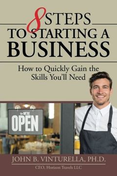 portada 8 Steps to Starting a Business: How to Quickly Gain the Skills You’ll Need