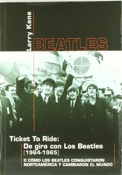 ticket to ride: de gira con los beatles
