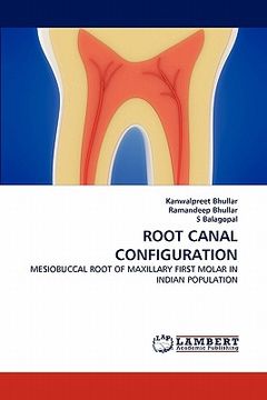portada root canal configuration (en Inglés)