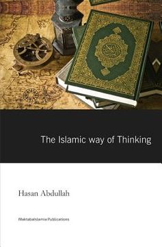 portada The Islamic Way of thinking (in English)