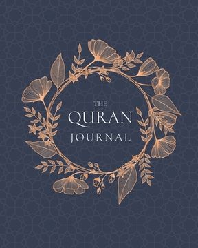 portada The Quran Journal: 365 Verses to Learn, Reflect Upon, and Apply 